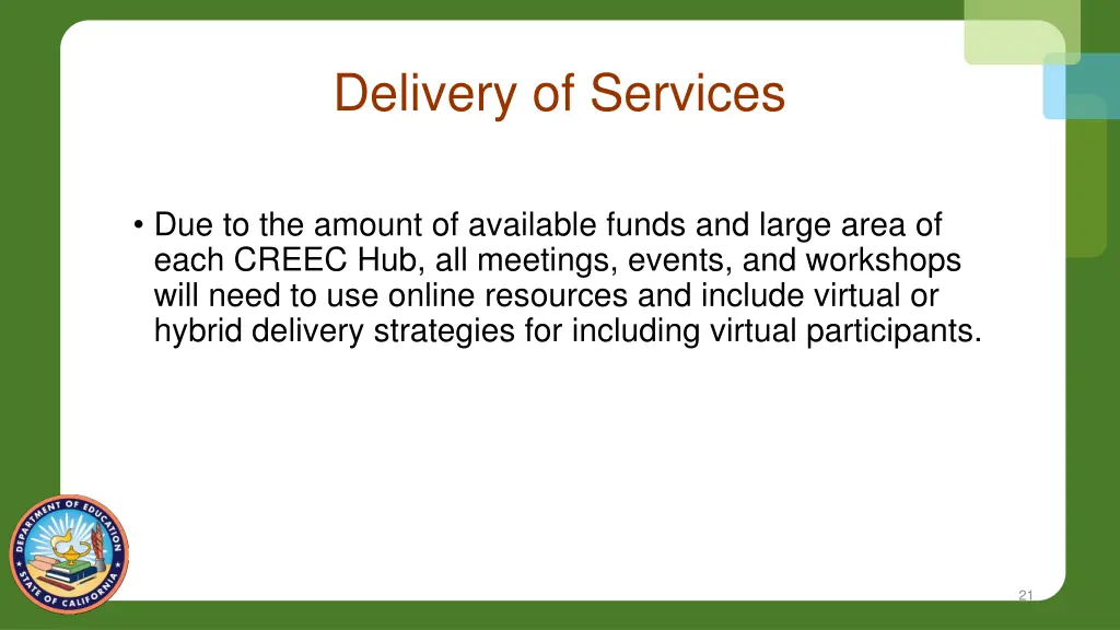 delivery of services