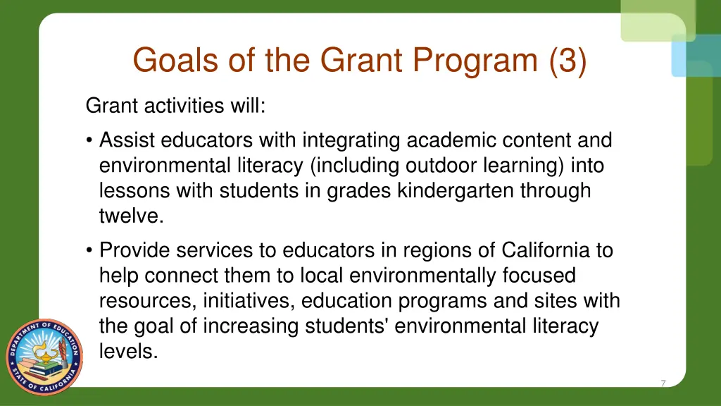 goals of the grant program 3