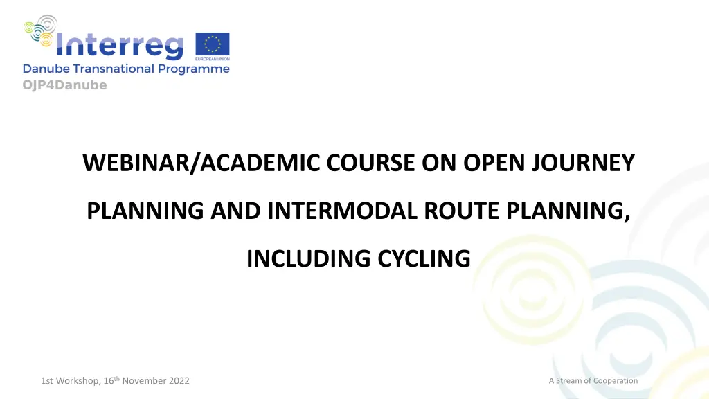 webinar academic course on open journey