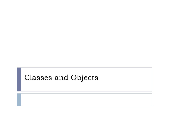 classes and objects