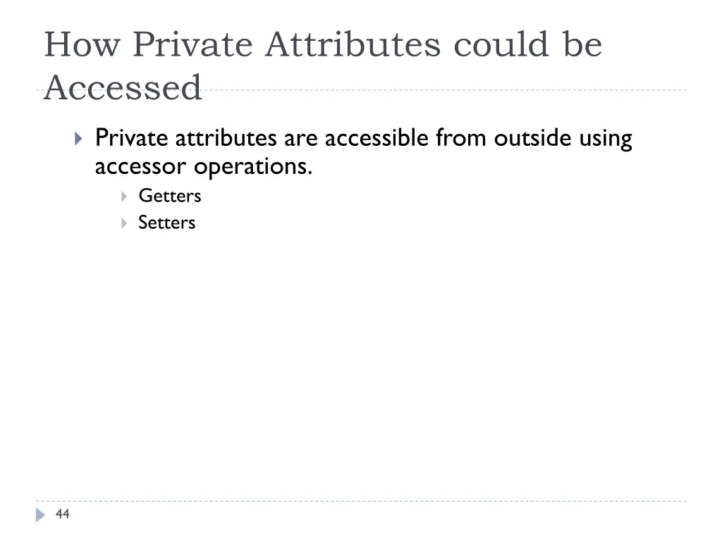 how private attributes could be accessed
