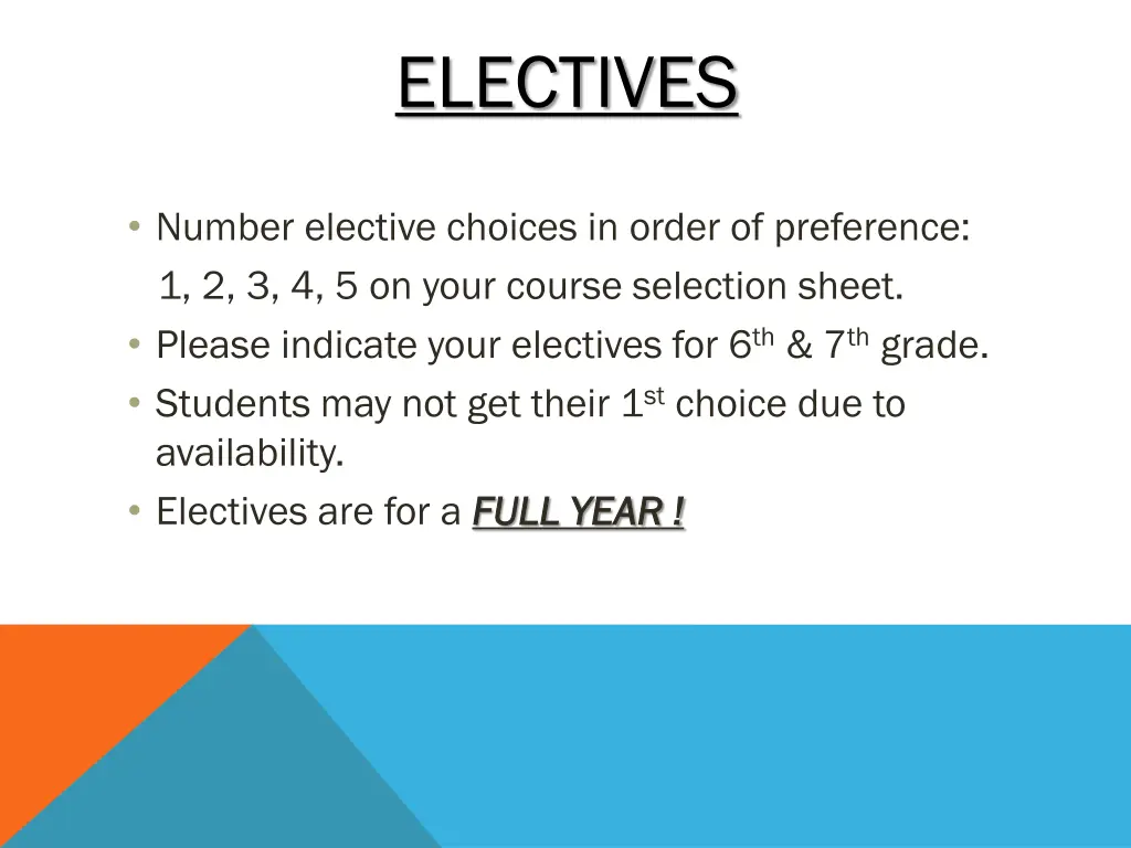 electives