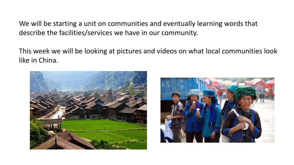 we will be starting a unit on communities