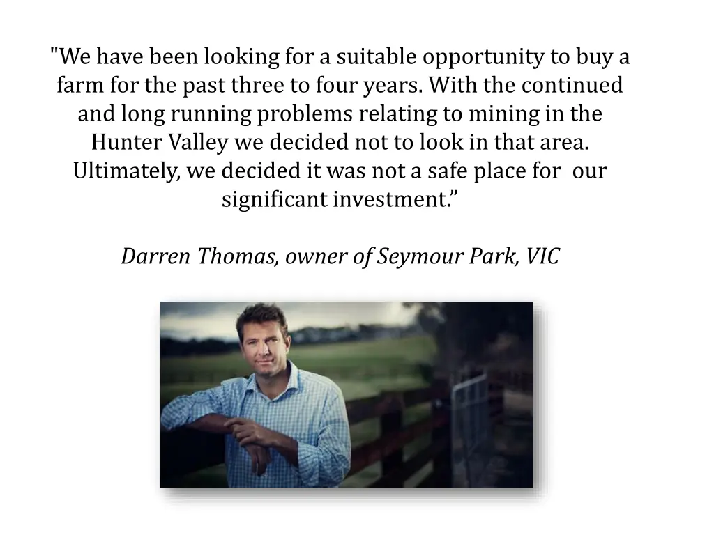 we have been looking for a suitable opportunity