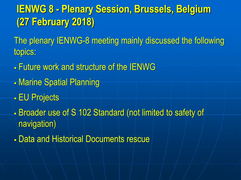 ienwg 8 plenary session brussels belgium