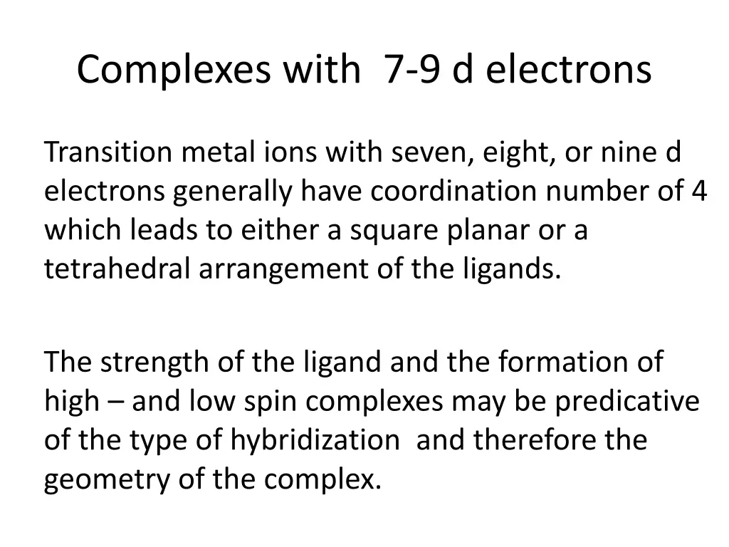 complexes with 7 9 d electrons