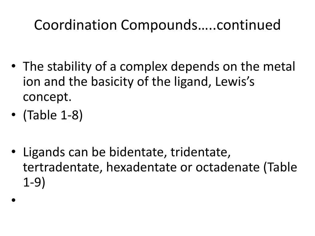 coordination compounds continued
