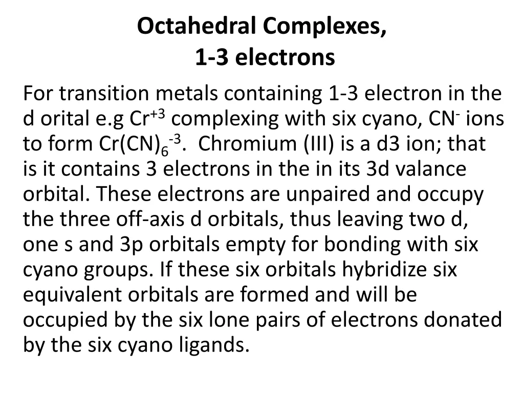 octahedral complexes 1 3 electrons for transition
