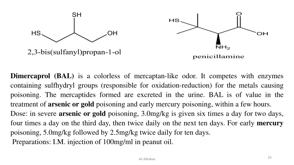 dimercaprol bal is a colorless of mercaptan like