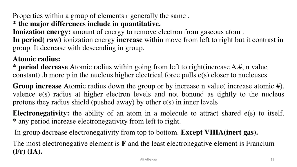 properties within a group of elements r generally