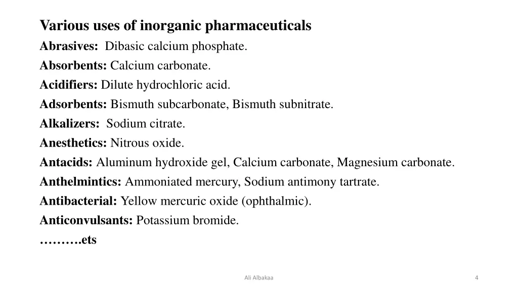 various uses of inorganic pharmaceuticals