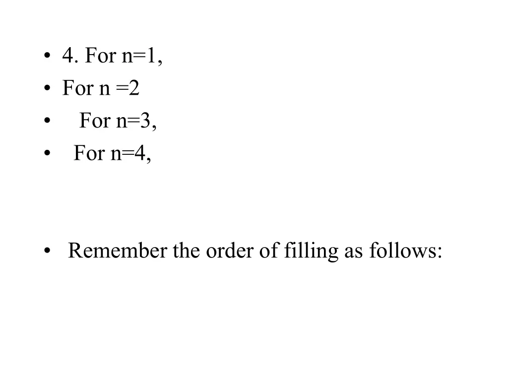 4 for n 1 for n 2 for n 3 for n 4