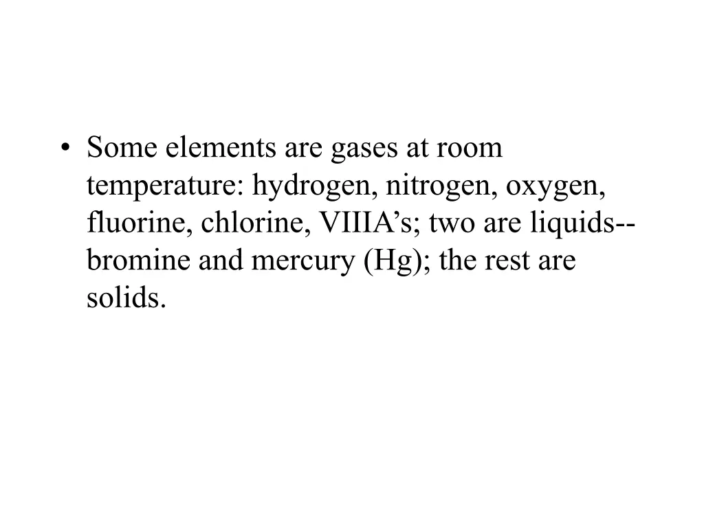 some elements are gases at room temperature