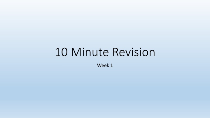 10 minute revision