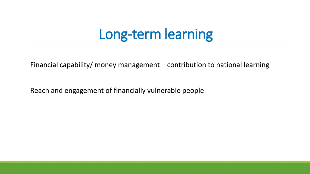 long long term learning term learning