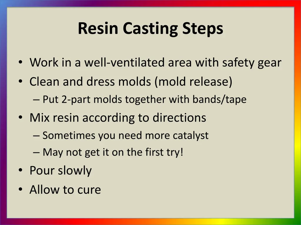 resin casting steps