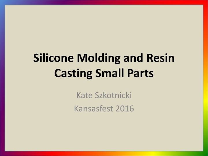silicone molding and resin casting small parts
