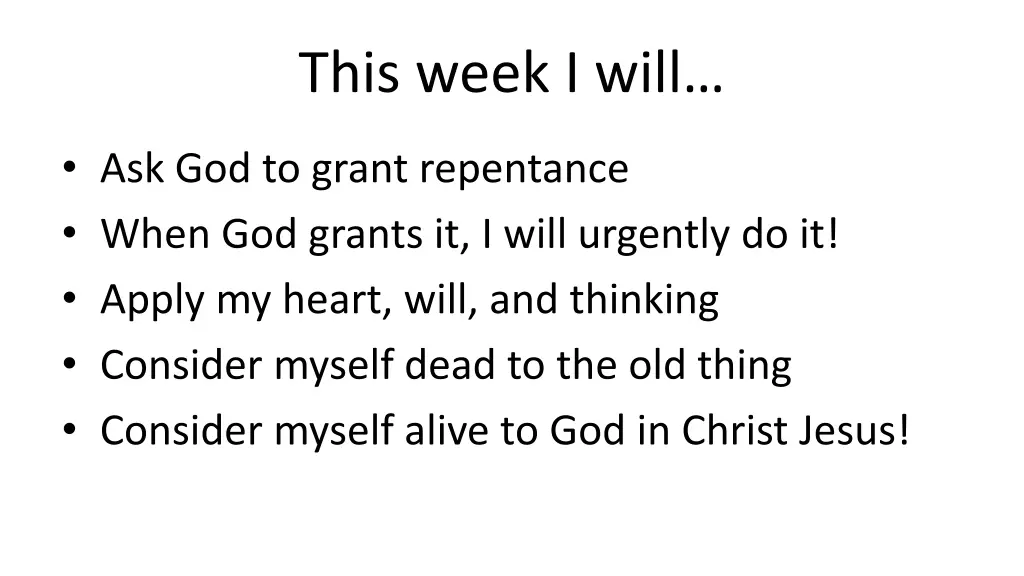 this week i will