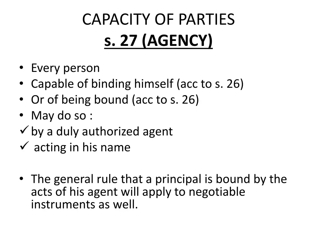 capacity of parties s 27 agency