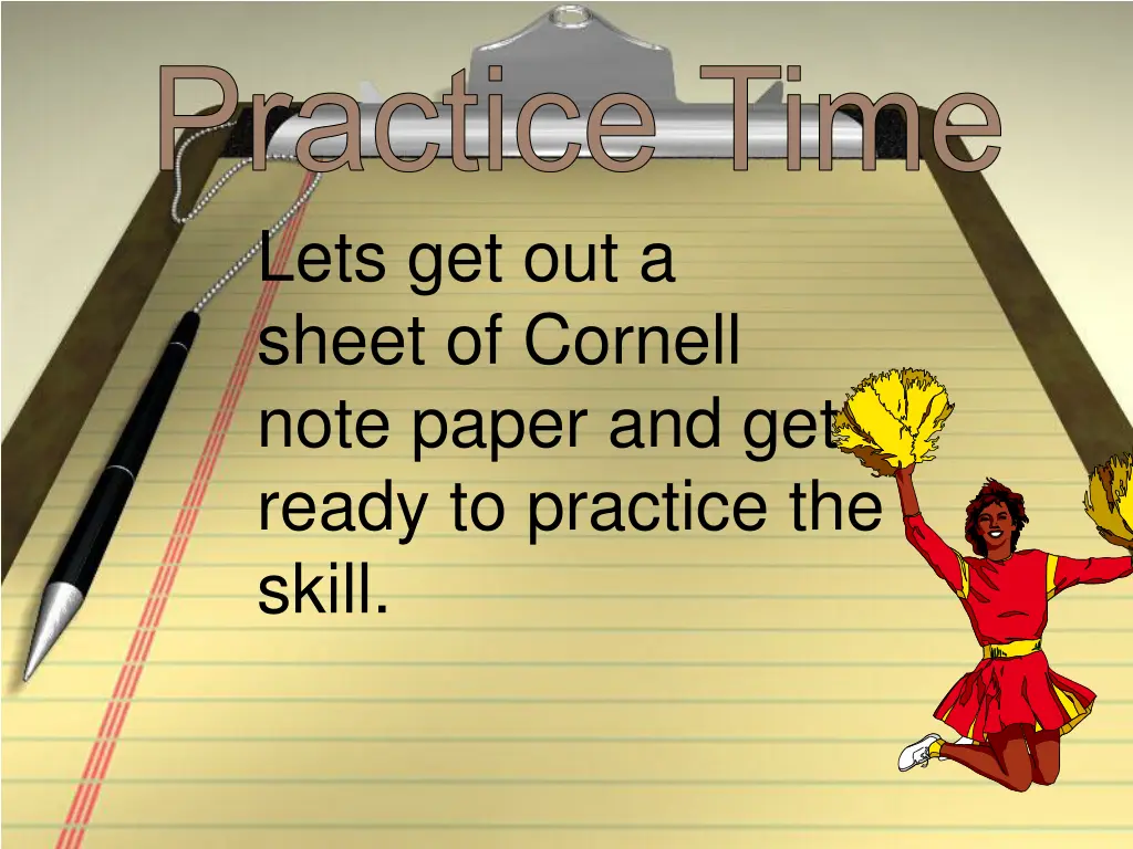 practice time
