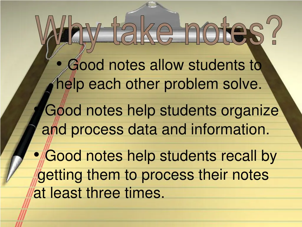 why take notes 1