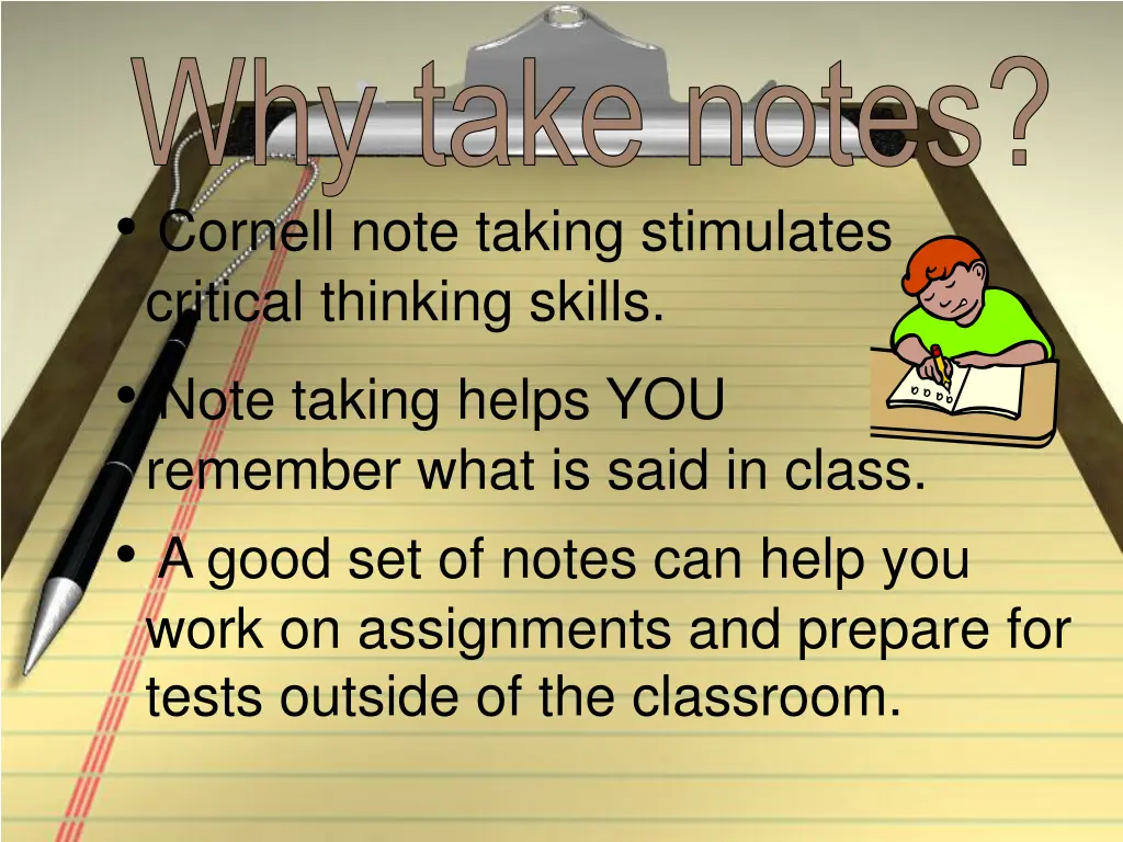 why take notes