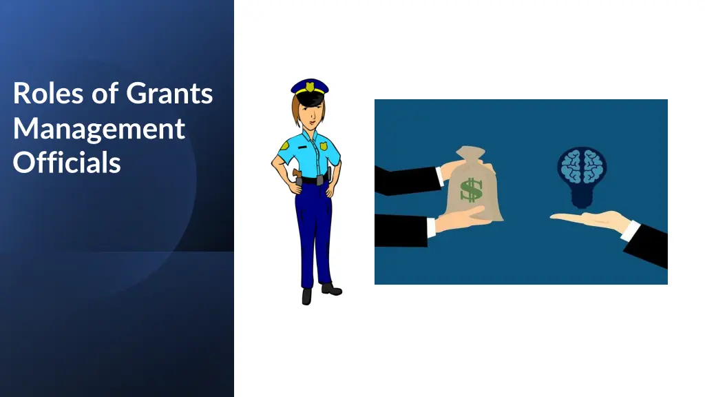 roles of grants management officials