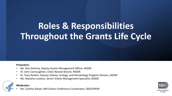 roles responsibilities throughout the grants life