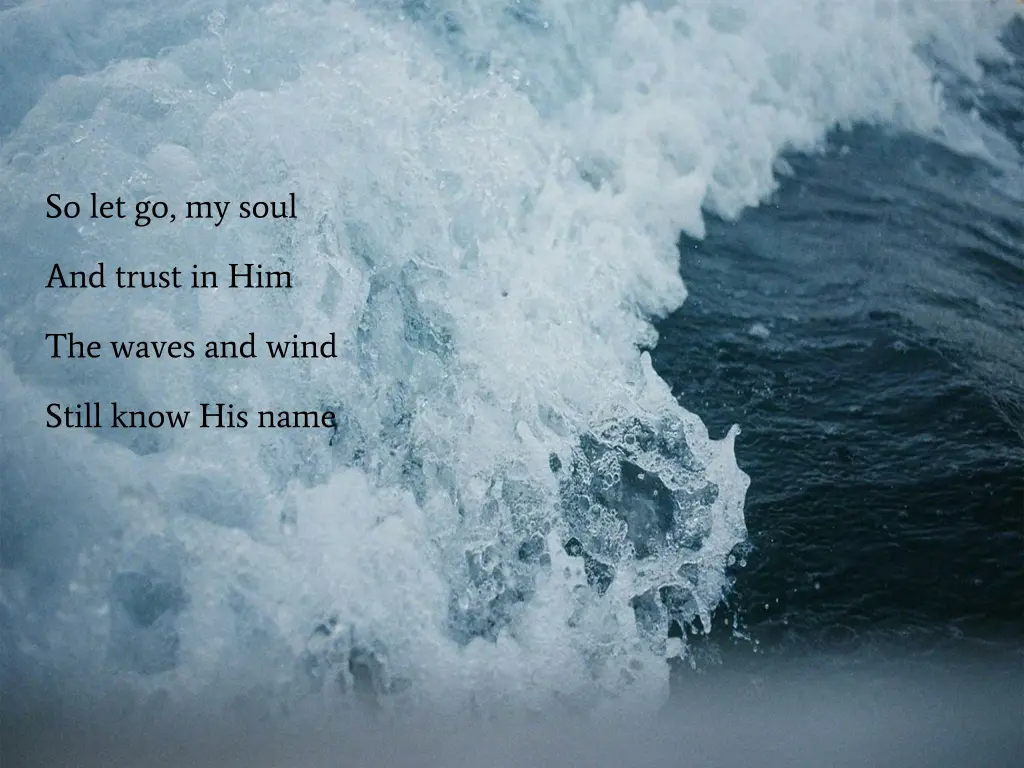 so let go my soul