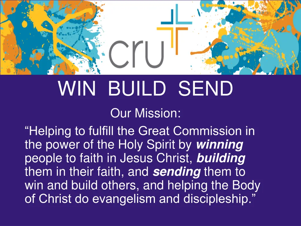win build send our mission helping to fulfill