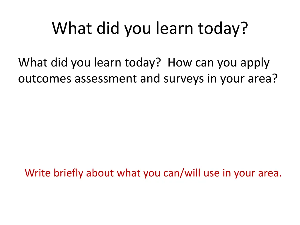 what did you learn today