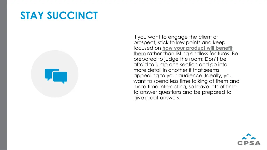 stay succinct