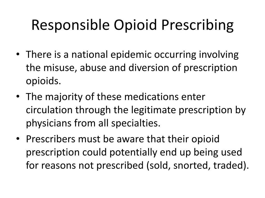 responsible opioid prescribing