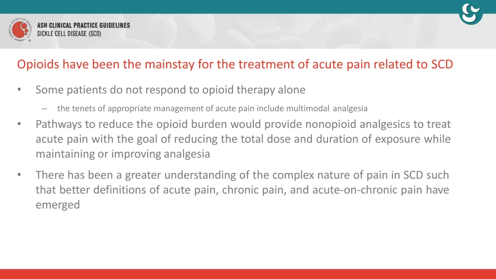 opioids have been the mainstay for the treatment