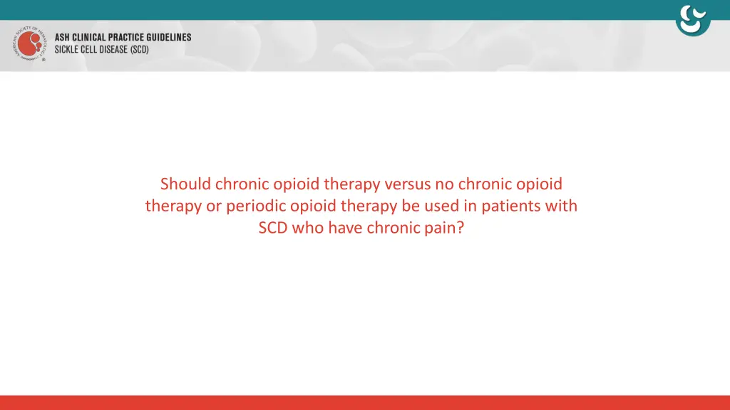 should chronic opioid therapy versus no chronic