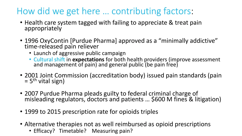 how did we get here contributing factors health