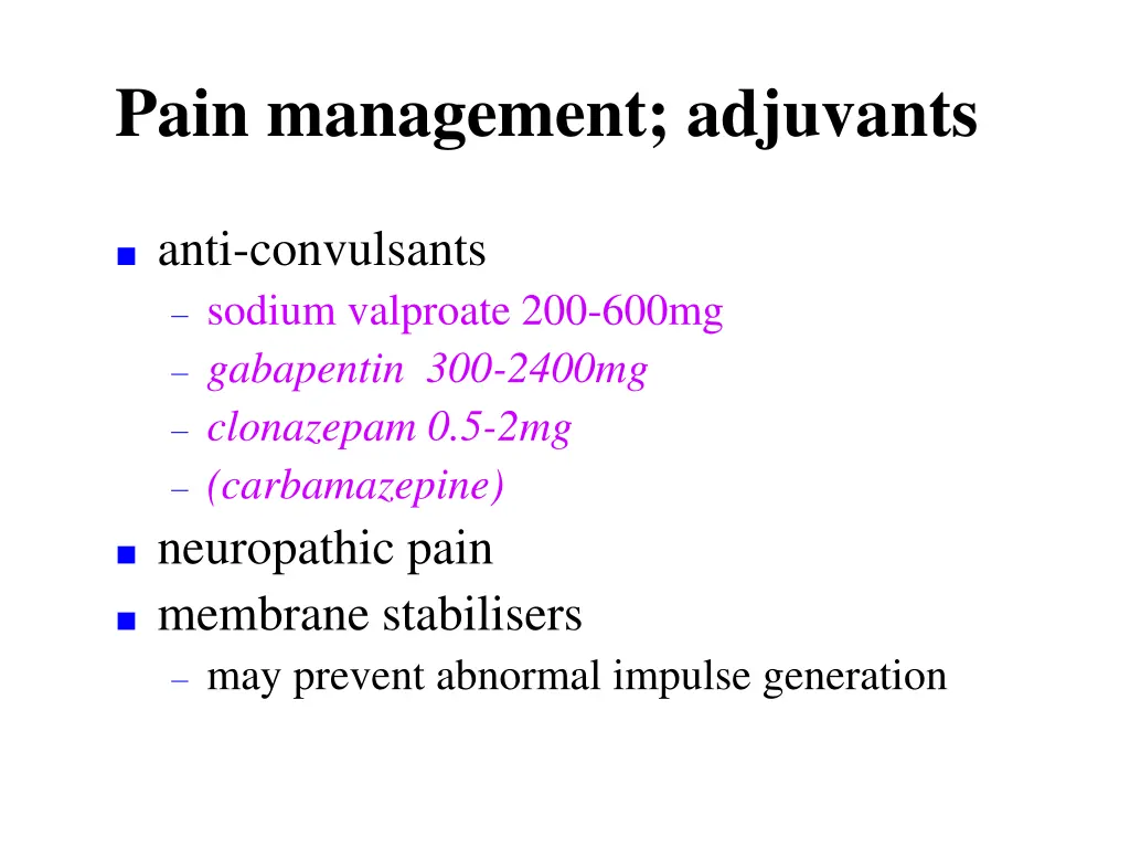 pain management adjuvants 3