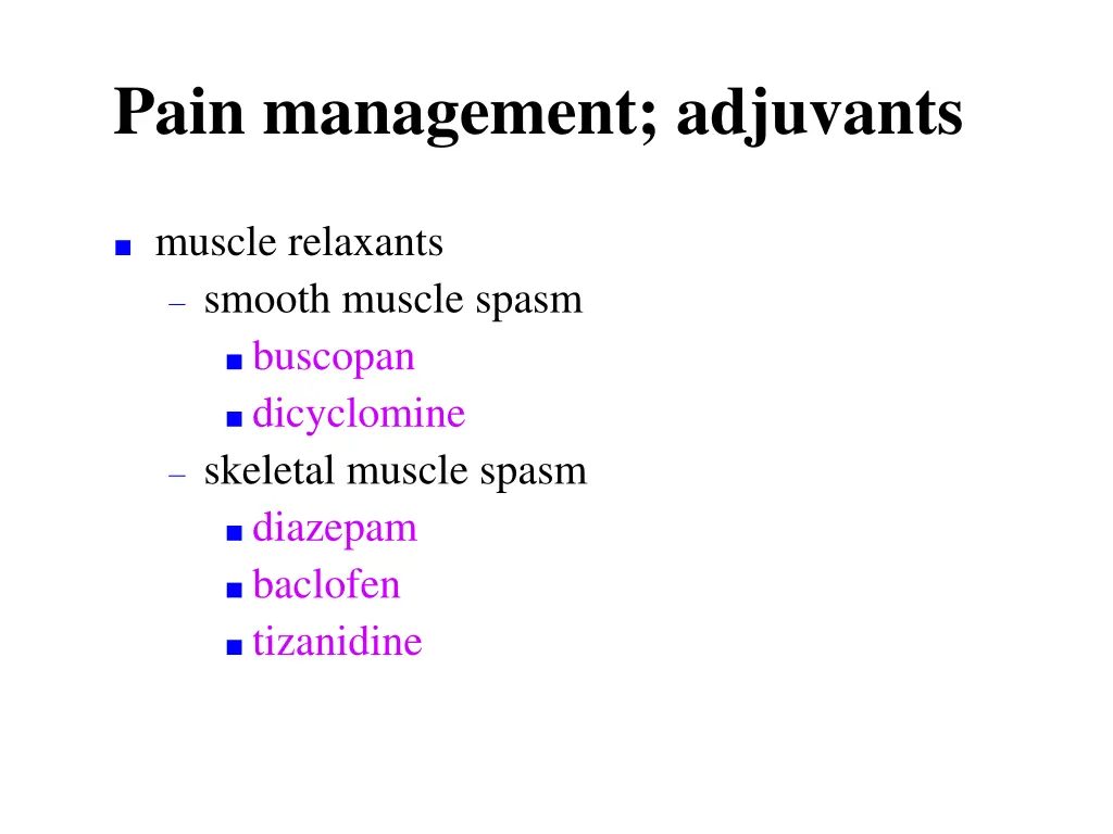 pain management adjuvants 4