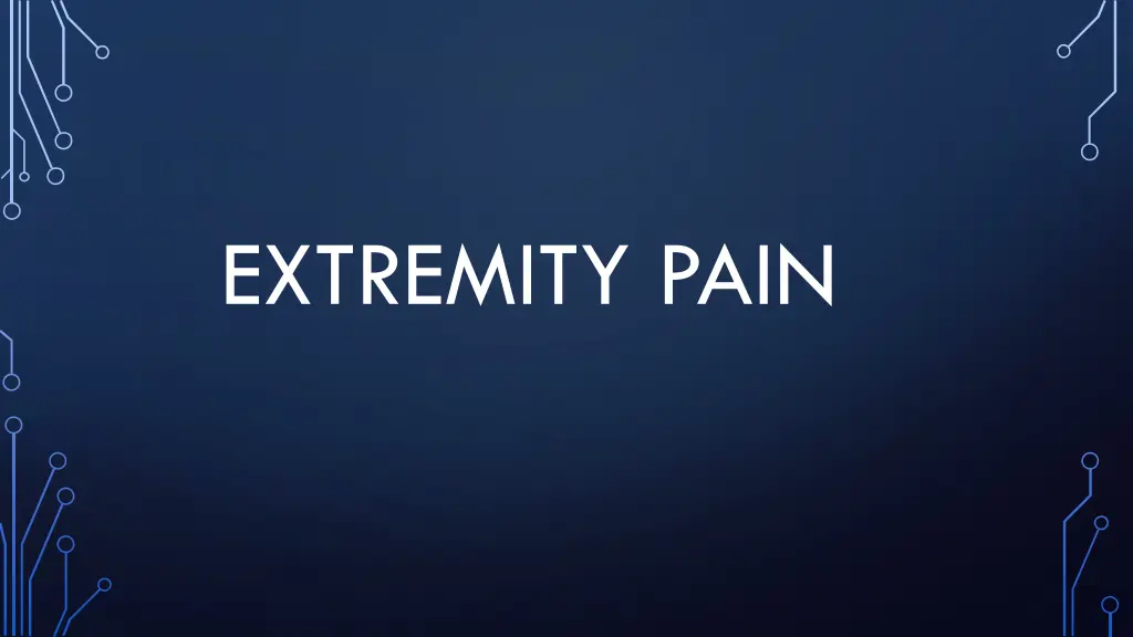 extremity pain