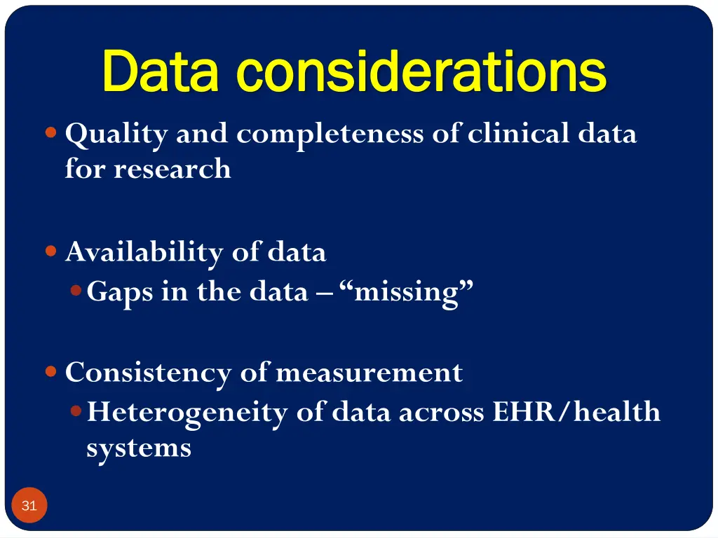 data considerations data considerations quality