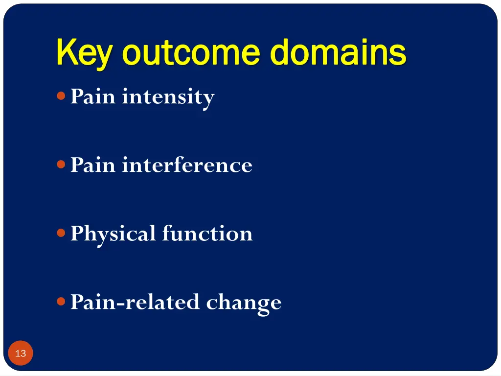 key outcome domains key outcome domains pain