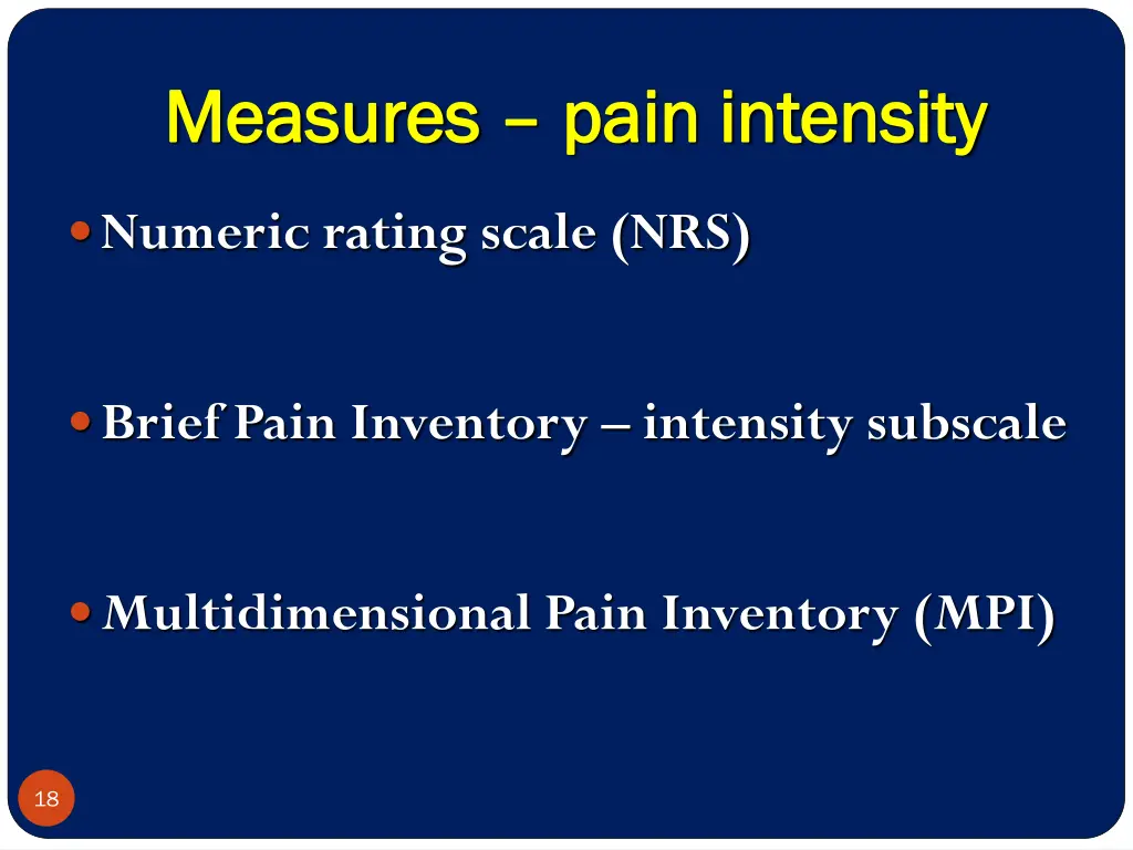 measures measures pain intensity pain intensity