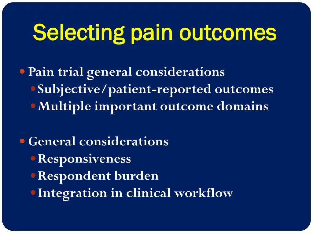 selecting pain outcomes selecting pain outcomes