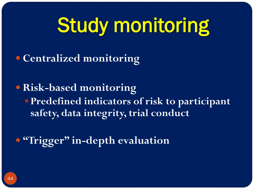 study monitoring study monitoring 1