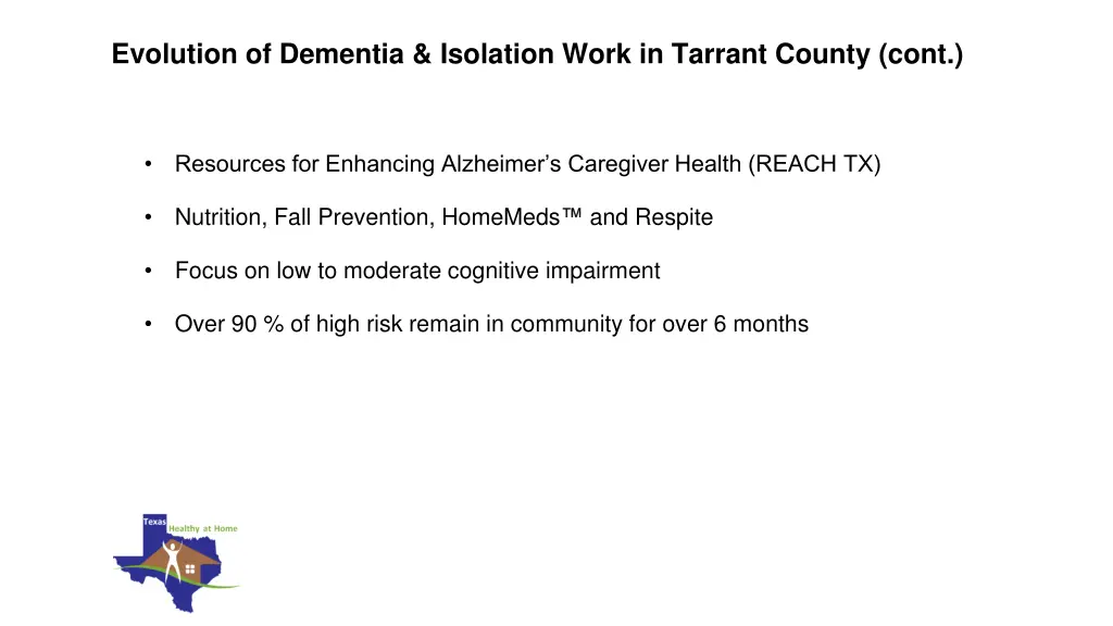 evolution of dementia isolation work in tarrant 1