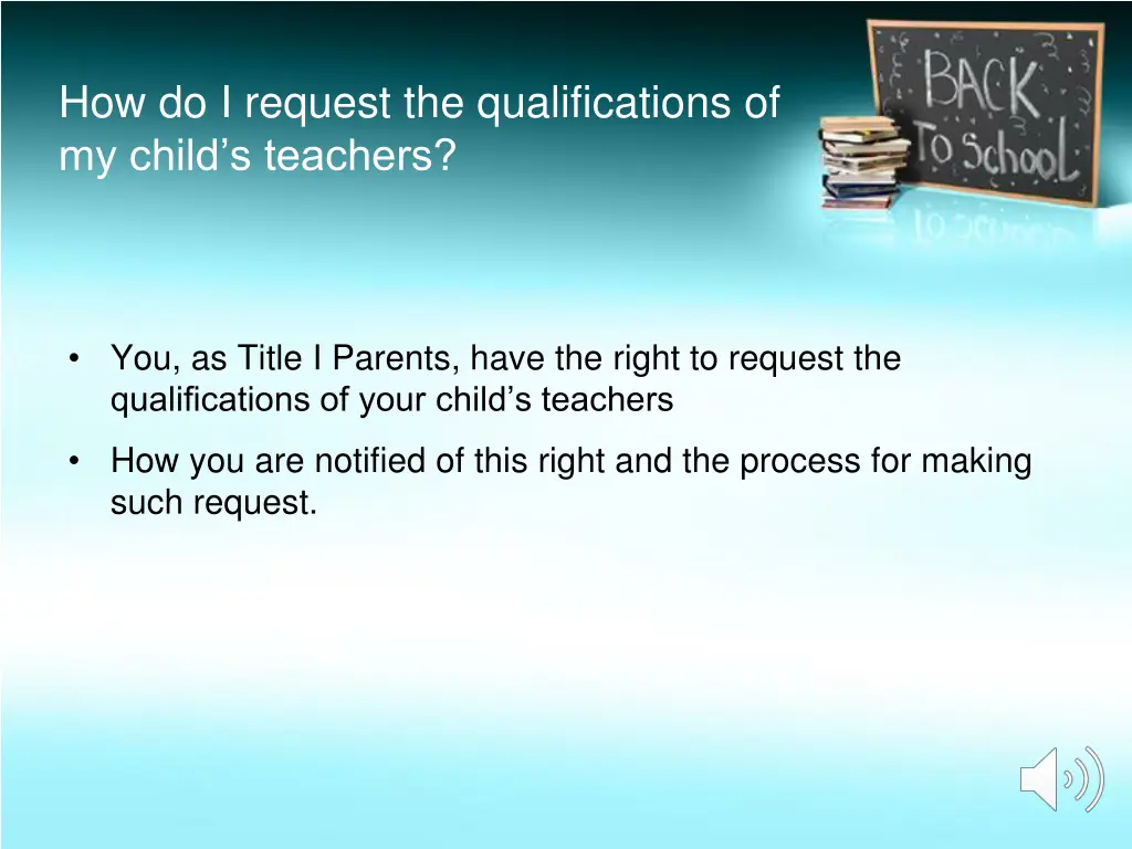 how do i request the qualifications of my child
