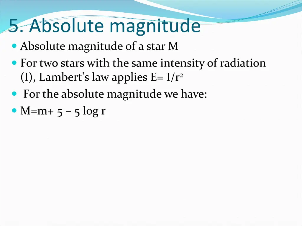 5 absolute magnitude absolute magnitude of a star