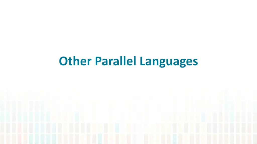 other parallel languages