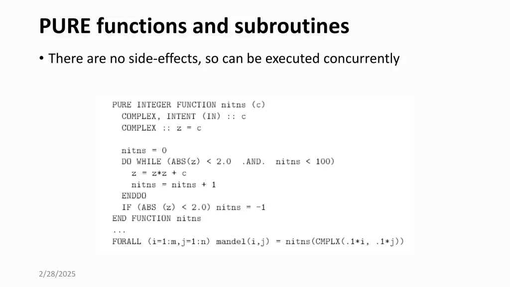 pure functions and subroutines