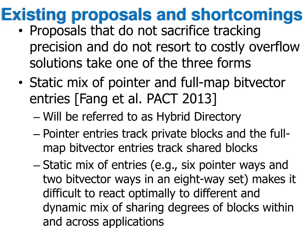 existing proposals and shortcomings proposals